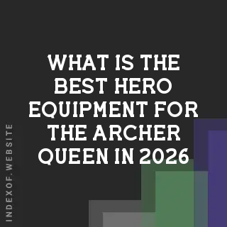 What is the best Hero Equipment for the Archer Queen in 2026? Banners
