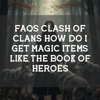 Clash of Clans (CoC) FAQs Banner