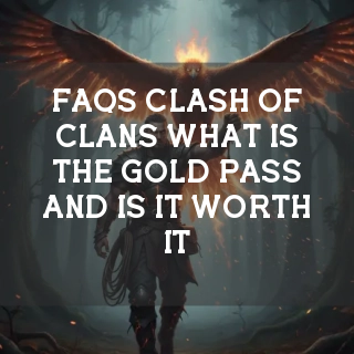 Clash of Clans (CoC) FAQs Banner
